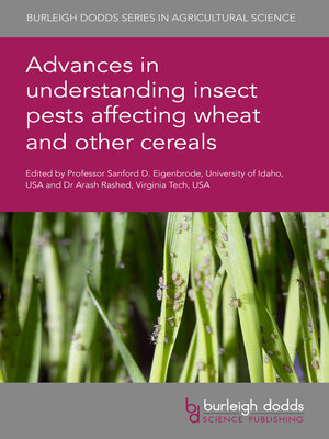 cover image of Advances in understanding insect pests affecting wheat and other cereals